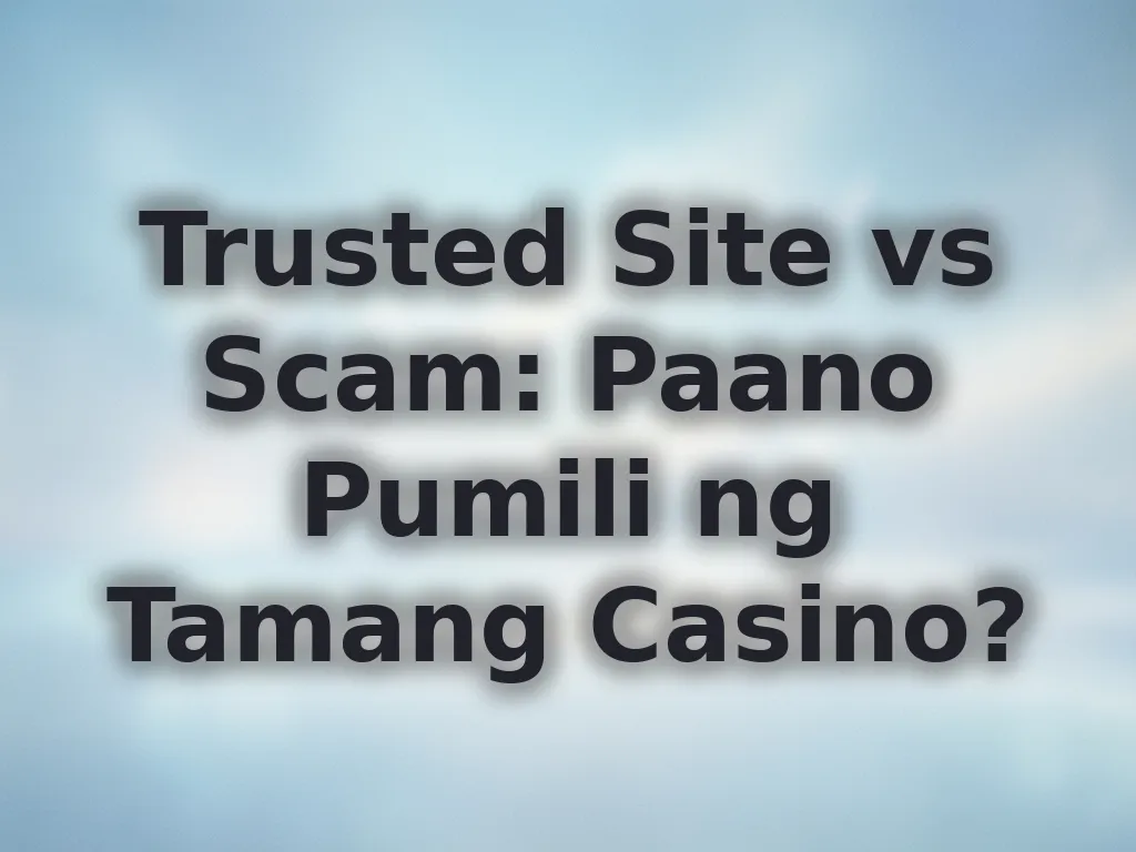Trusted Site vs Scam